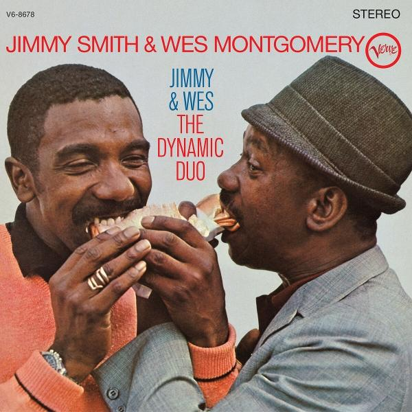 Albumcover von Jimmy Smith & Wes Montgomery. Zwei Schwarze Männer essen Sandwiches. Einer trägt einen Hut. Text: Jimmy & Wes The Dynamic Duo.