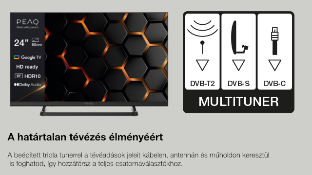 A TV-képernyő fekete-narancssárga méhsejtmintát jelenít meg. A DVB-T2, DVB-S és DVB-C tunerek ikonjai is láthatók.