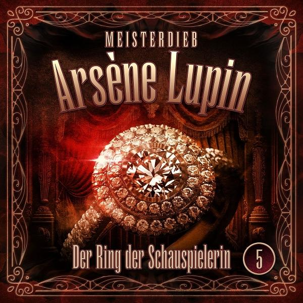 Buchcover mit einem großen Diamantring. Der Text lautet 'Meisterdieb Arsène Lupin' und 'Der Ring der Schauspielerin'. Nummer 5 im Kreis.