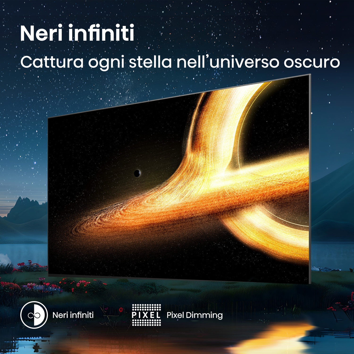 Un televisore mostra una scena cosmica con un buco nero e stelle. Testo: 'Neri infiniti' e 'Cattura ogni stella nell'universo oscuro'.