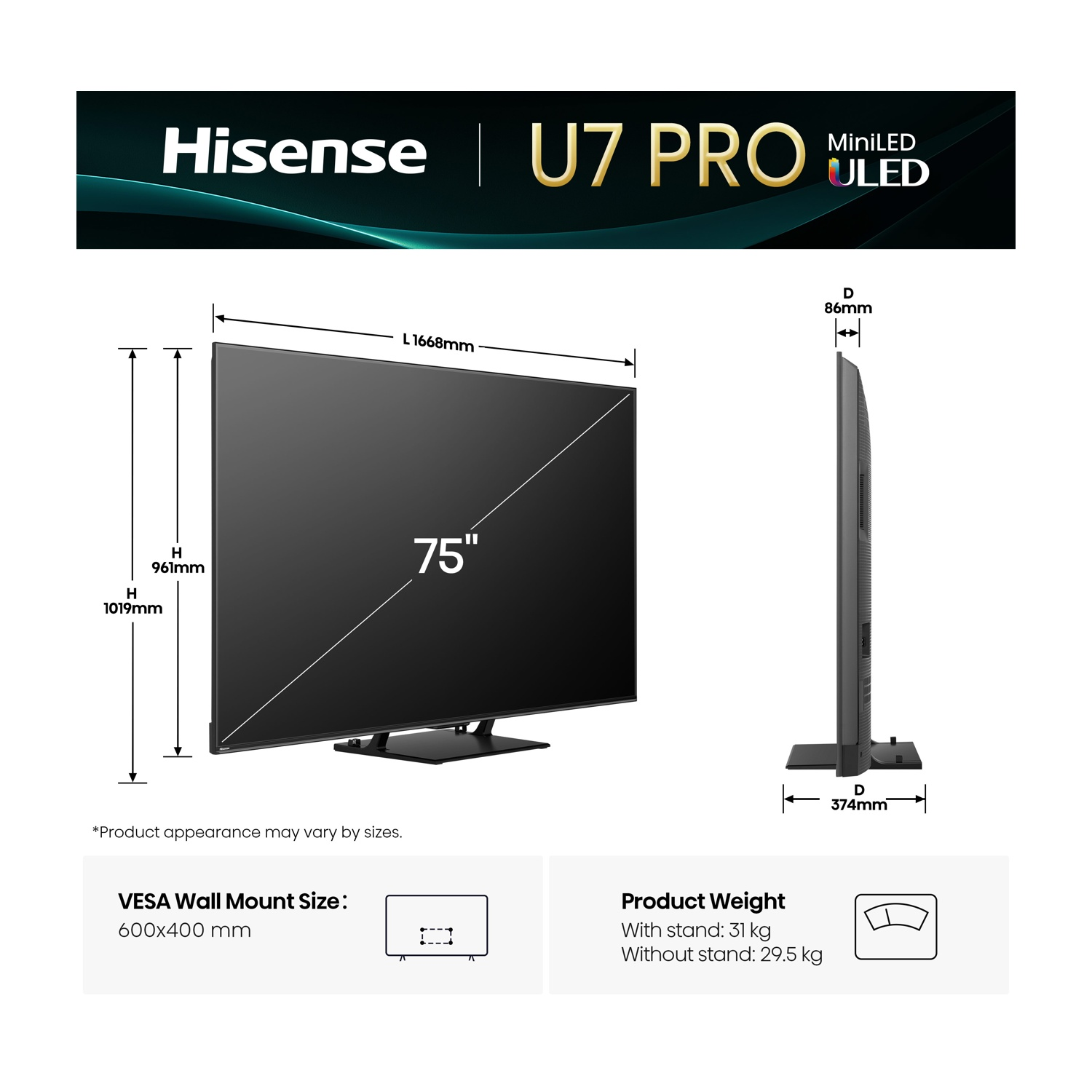 Un televisore Hisense U7 PRO MiniLED ULED da 75". Dimensioni e peso mostrati. Le dimensioni del supporto a parete VESA sono 600x400 mm.