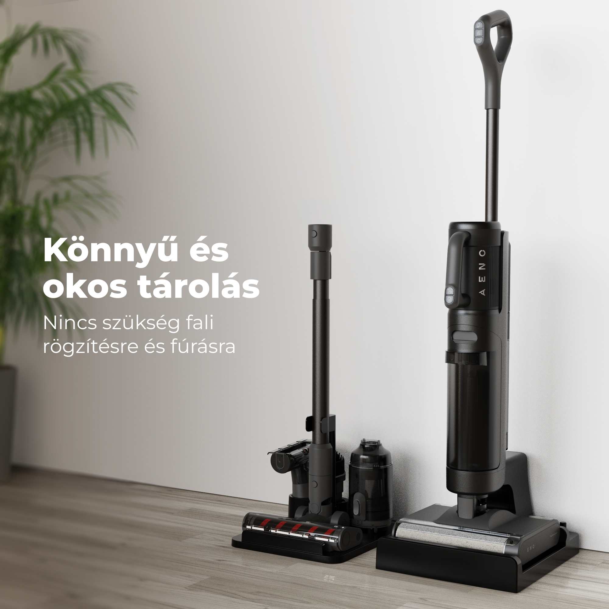 Két fekete porszívó áll egy fa padlón egy fehér fal előtt, magyar nyelvű szöveggel.