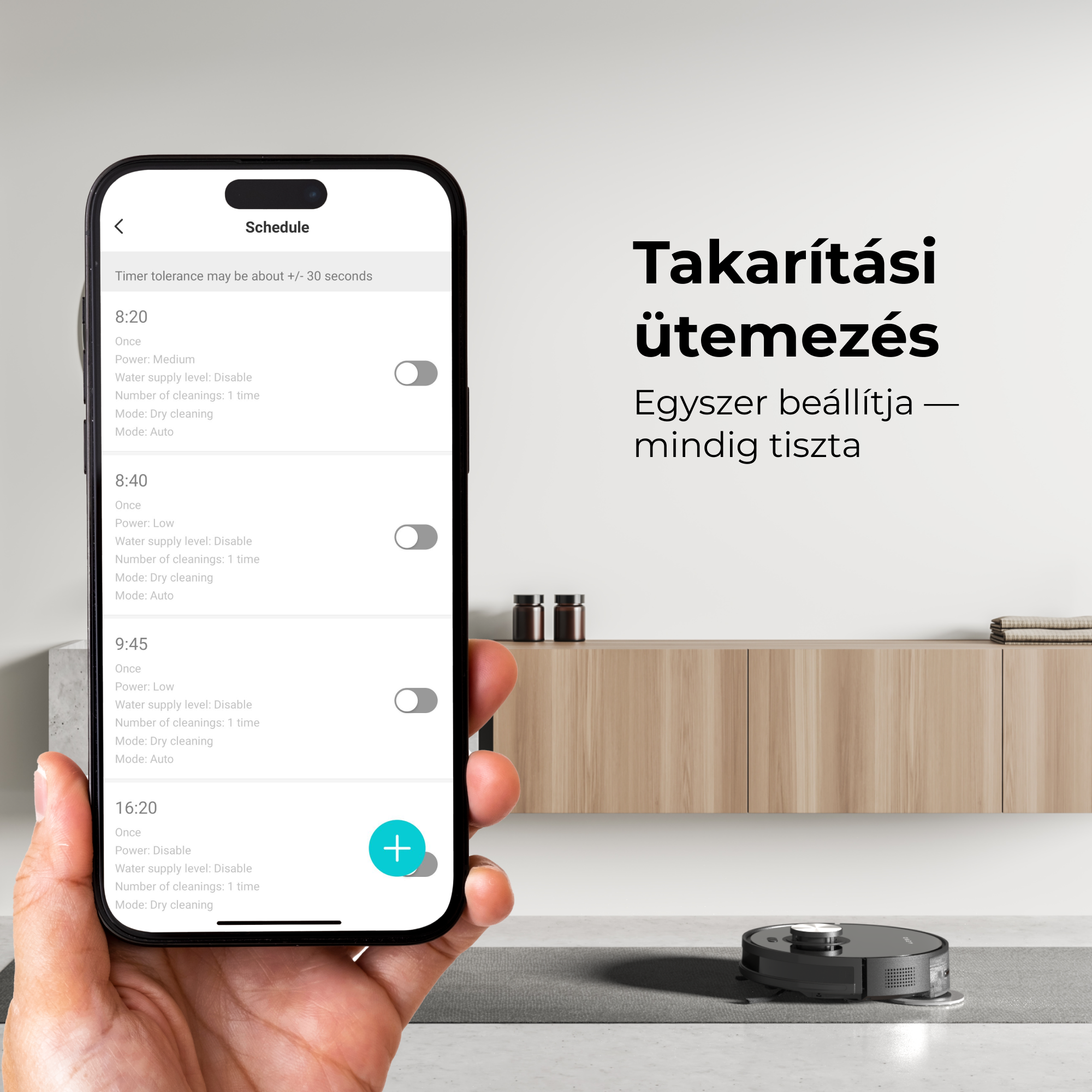 Egy kéz egy telefont tart, amelyen egy takarítási ütemezés látható. Háttérben robotporszívó, bútorok és magyar nyelvű szöveg.