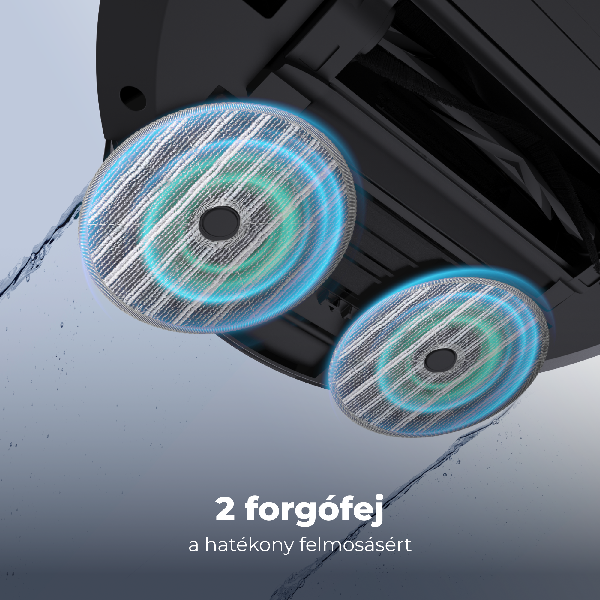 Egy robotporszívó két forgófejjel, kék és zöld fényekkel, és magyar nyelvű szöveggel.