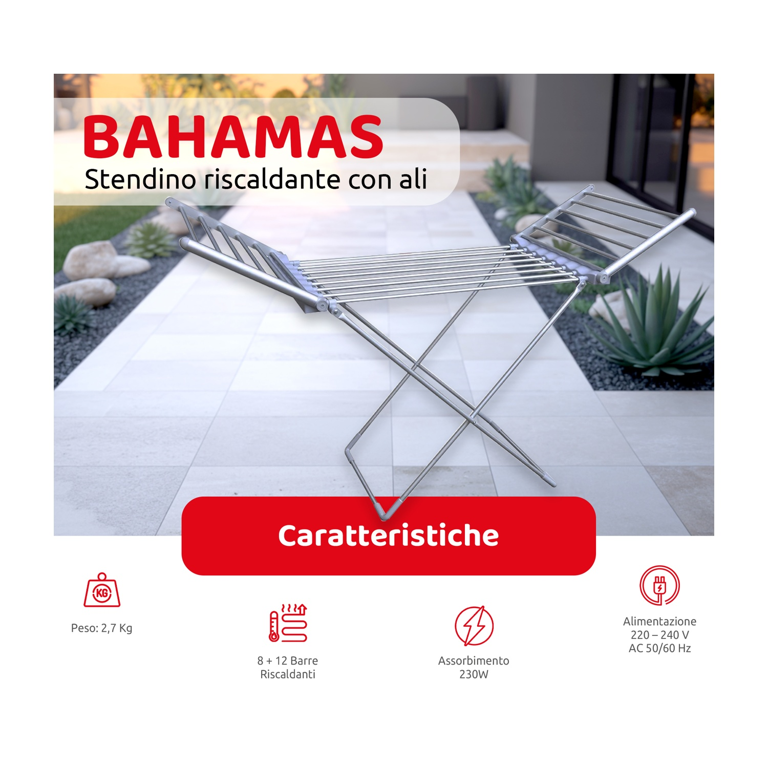 Uno stendibiancheria riscaldato argentato con testo rosso 'BAHAMAS' e icone delle caratteristiche. Lo stendibiancheria ha ali aperte su una superficie piastrellata.