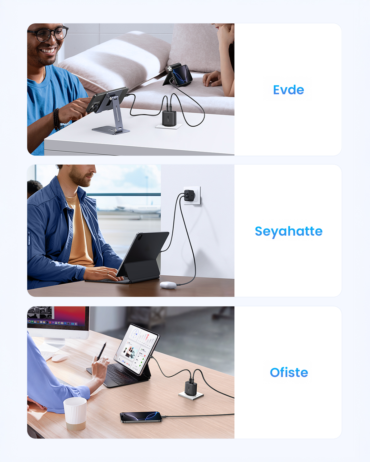 Görüntüler, evde, seyahatte ve ofiste şarj kabloları ve adaptörlerle tabletler ve telefonlar gibi cihazlar kullanan kişileri gösteriyor.