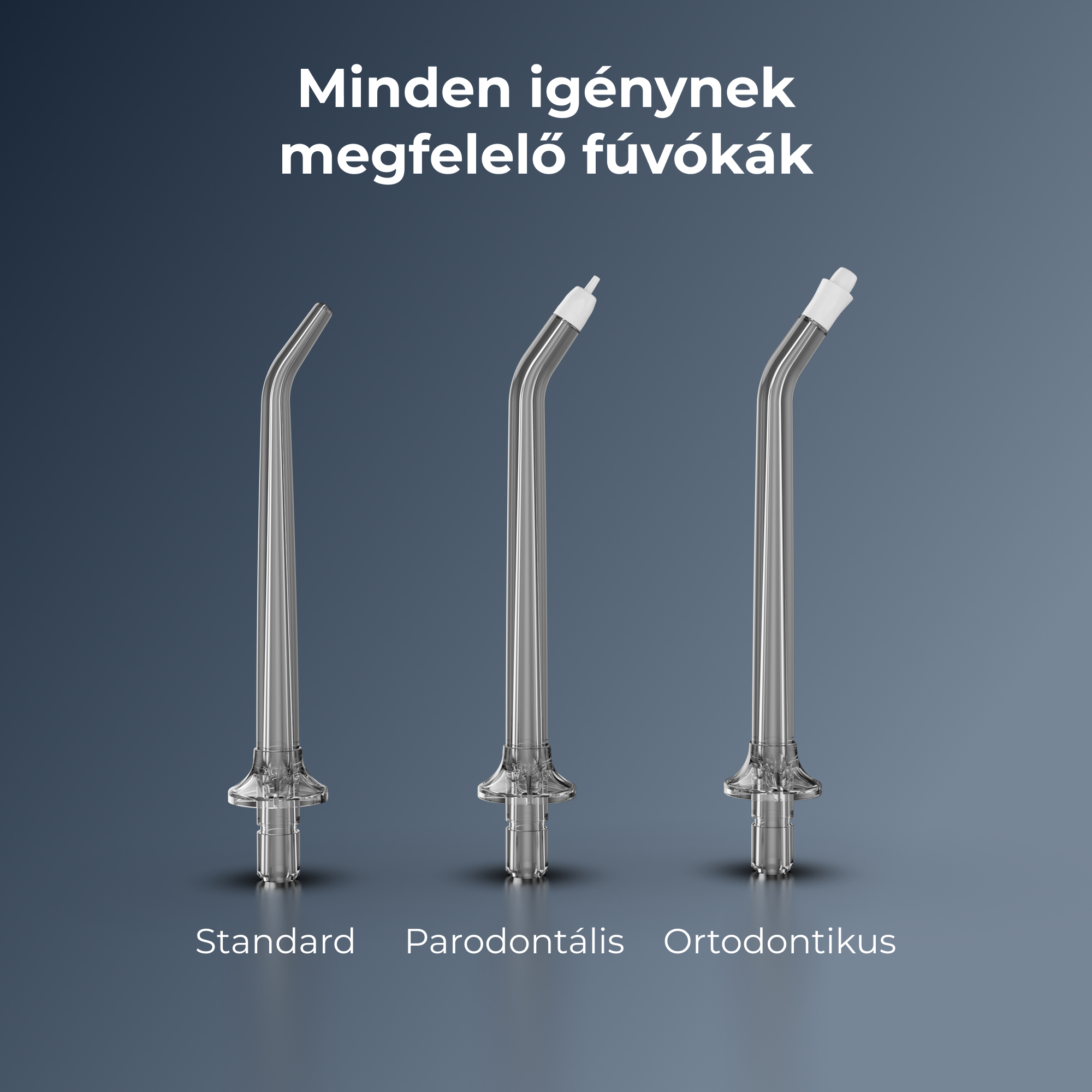 Három fogászati ​​vízszórófej sötétkék háttérben, Standard, Parodontális és Ortodontikus felirattal. Fehér szöveg felül.