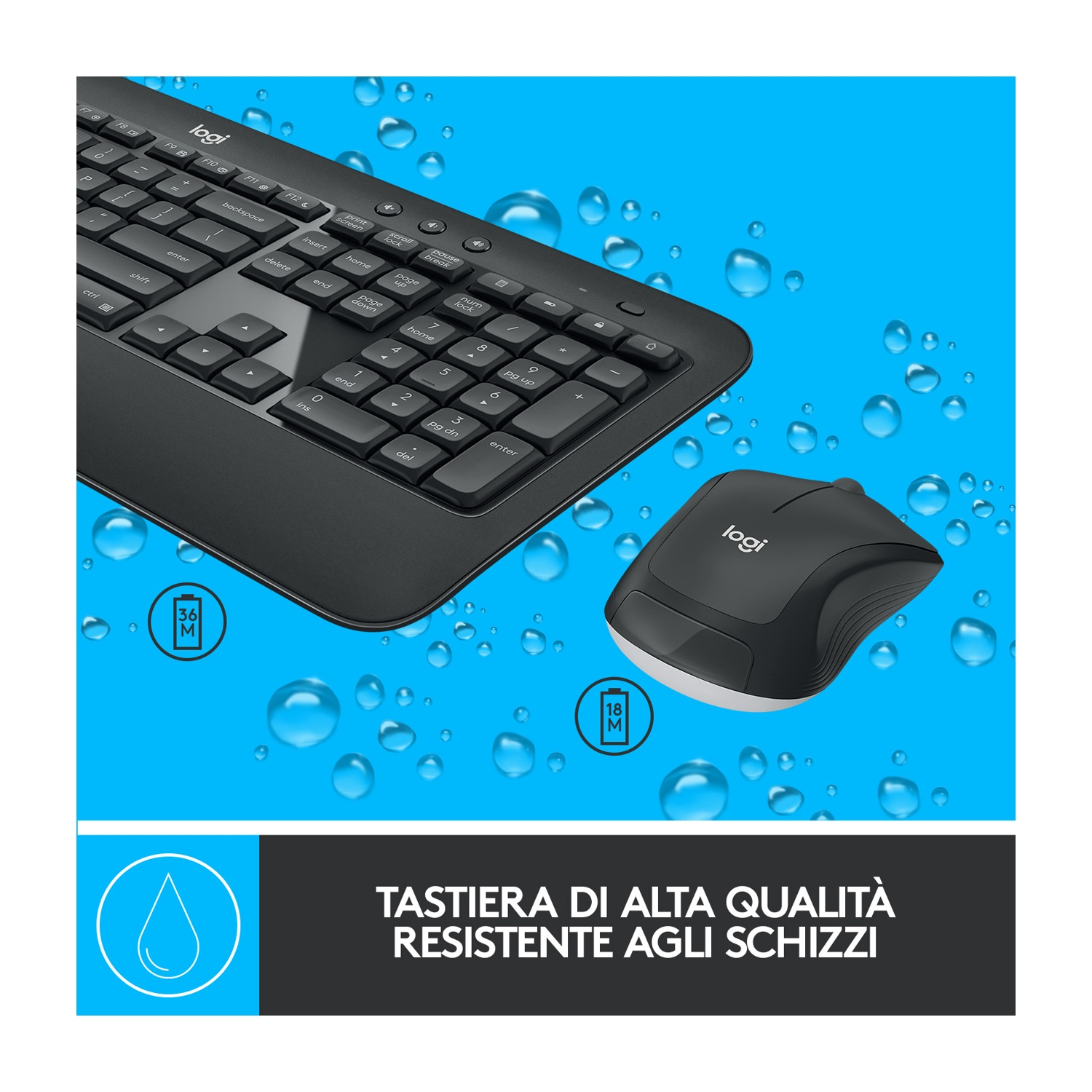 Tastiera e mouse Logitech neri. La tastiera ha un tastierino numerico. Sfondo blu con gocce d'acqua. Testo: "TASTIERA DI ALTA QUALITÀ".
