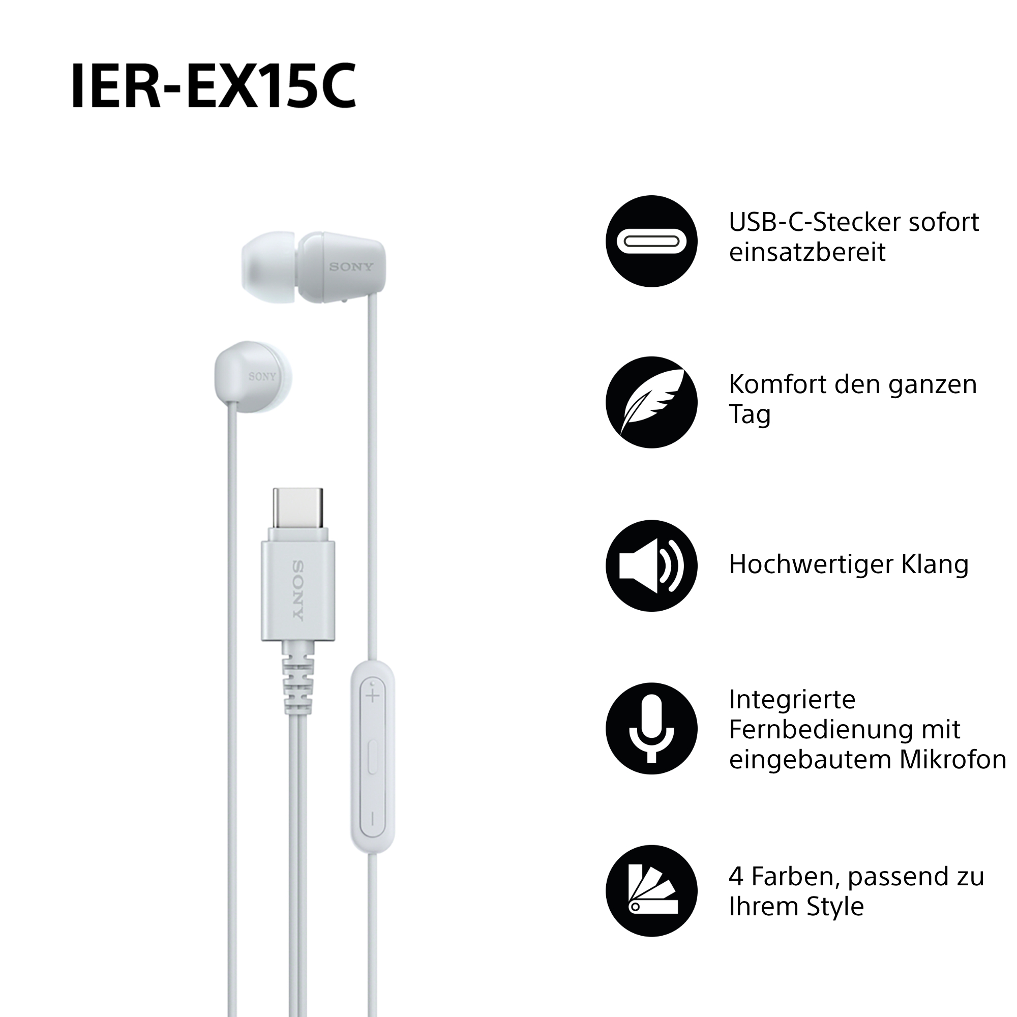 Weiße Sony IER-EX15C-Ohrhörer mit USB-C-Anschluss. Funktionen: Komfort, hochwertiger Klang und Inline-Fernbedienung.
