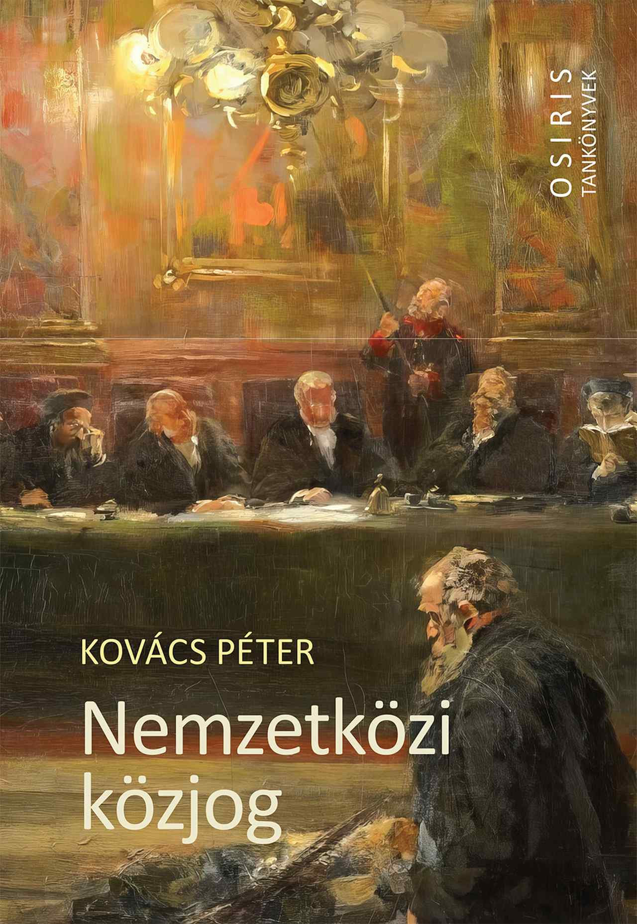 Bírósági jelenet festménye bírákkal, könyvborító magyar szöveggel és szakállas férfival.