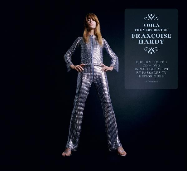 Woman in silver jumpsuit poses. The album cover says 'VOILA The Very Best of Francoise Hardy' with text in French.