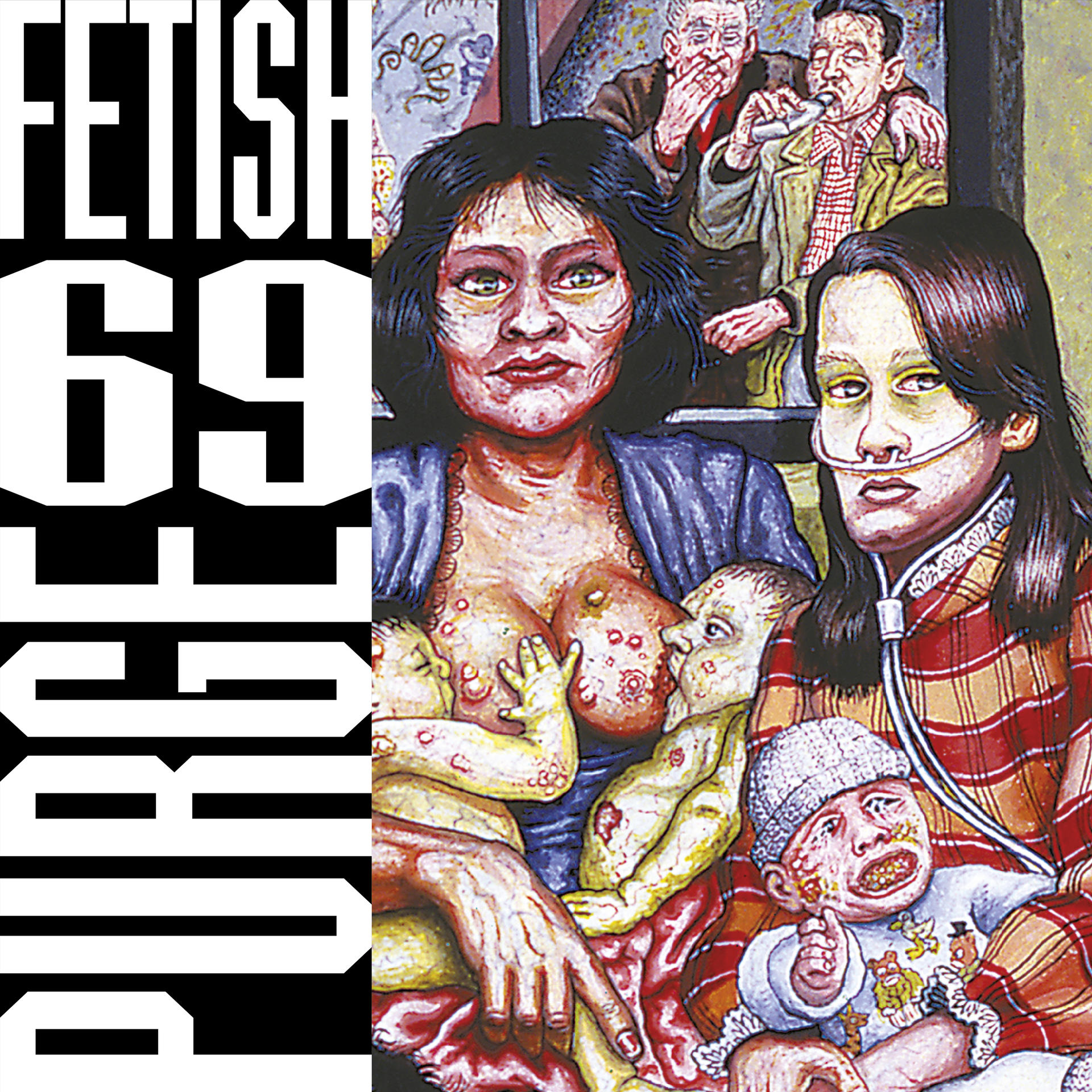 Illustration: Frau mit Kindern, medizinischer Ausrüstung und zwei Männern. Text "FETISH 69" links.
