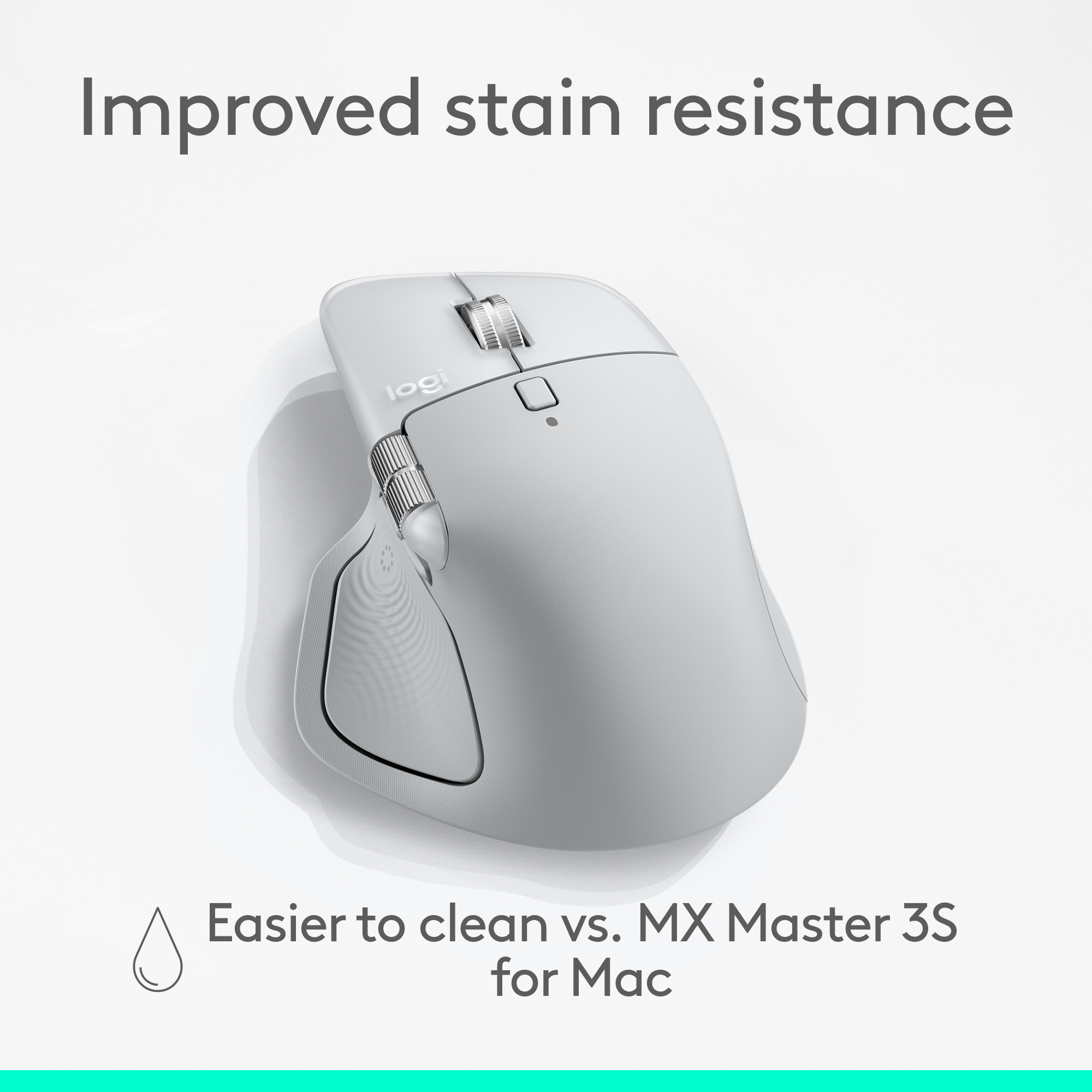 Une souris Logitech gris clair. Le texte indique : Résistance aux taches améliorée, Plus facile à nettoyer vs. MX Master 3S pour Mac.