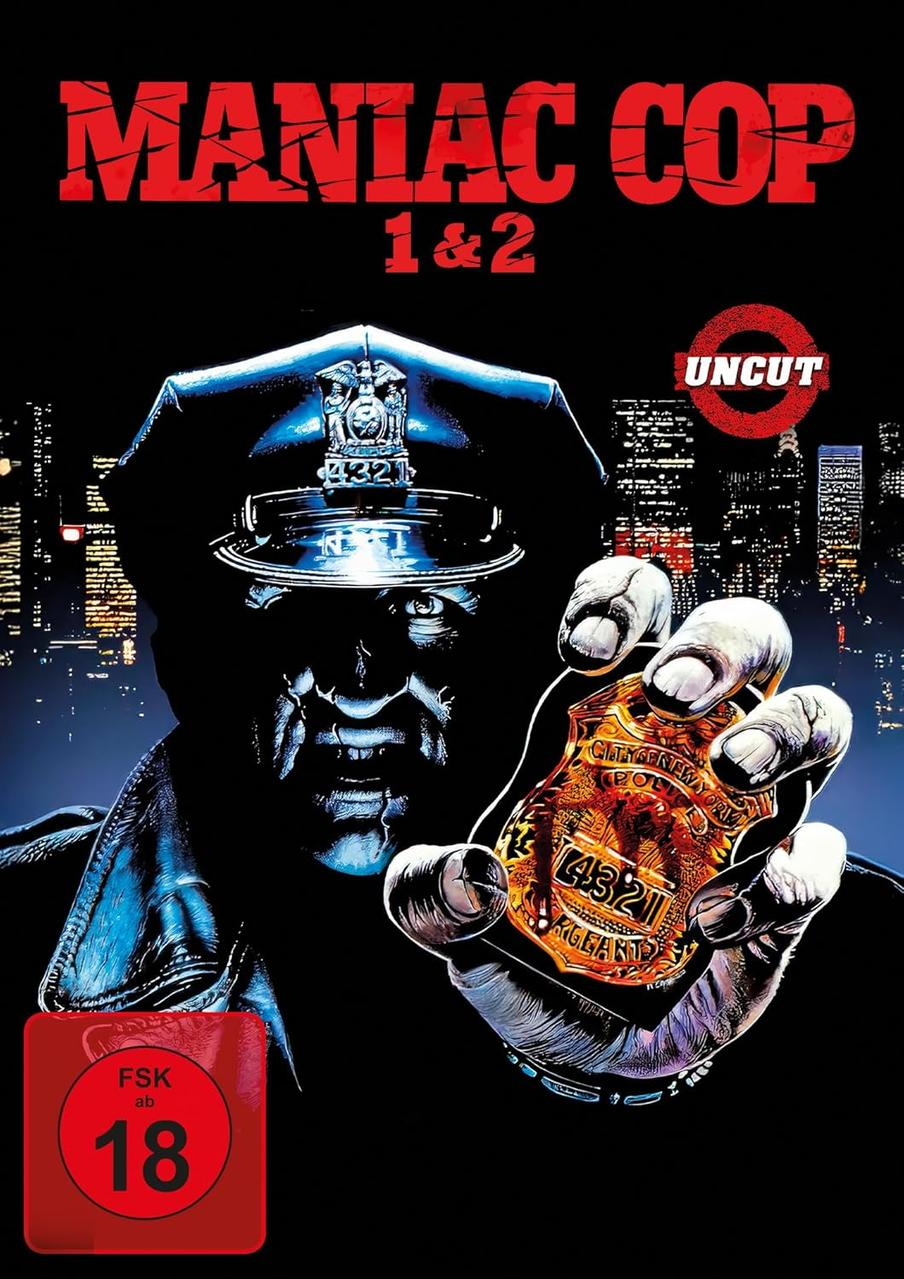 Poster für Maniac Cop 1&2. Ein Polizist mit Abzeichen im Vordergrund. Der Hintergrund zeigt eine Stadtlandschaft bei Nacht.
