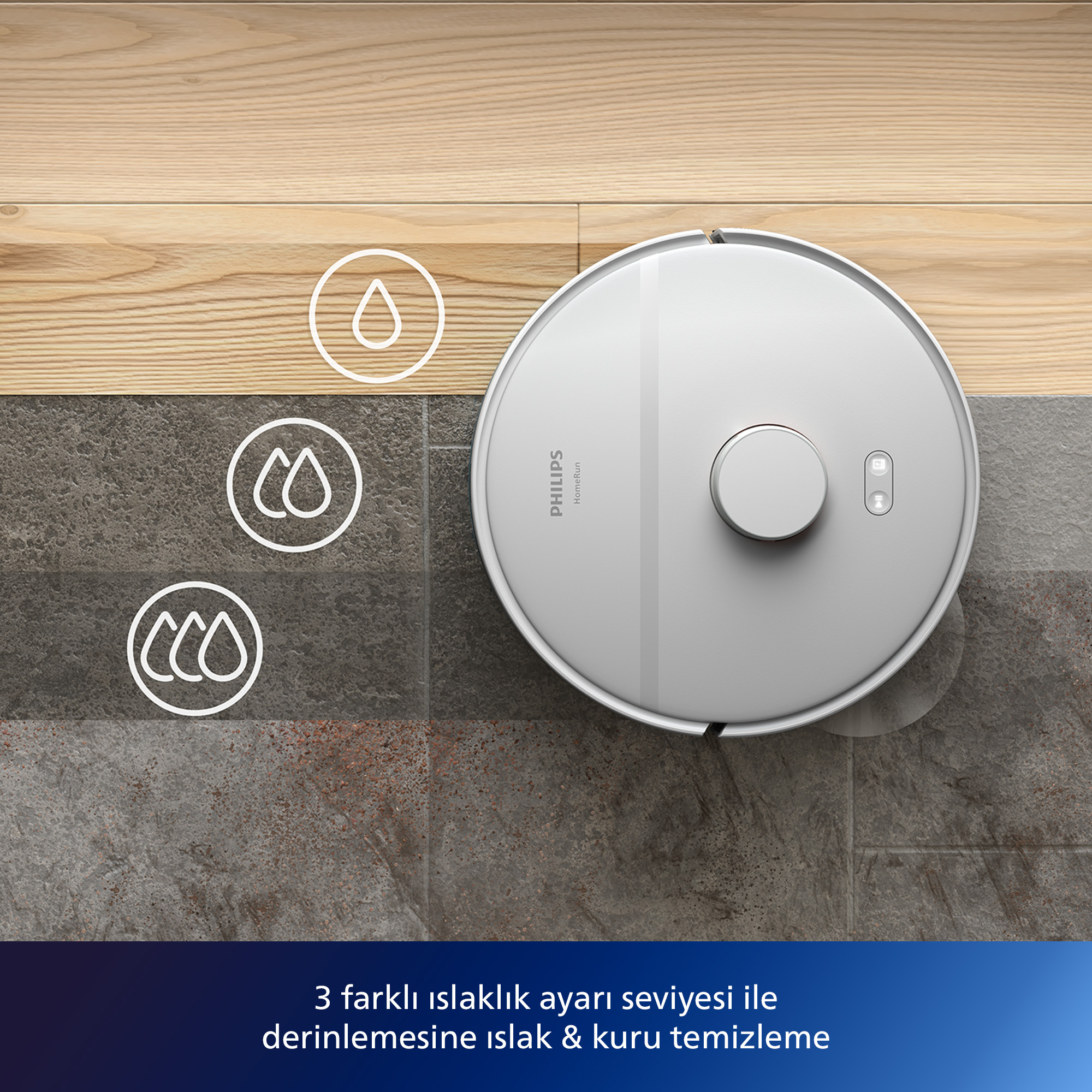 Beyaz bir Philips HomeRun robot süpürge, fayans bir zeminde, ahşap parkelerin yanında. Su damlası simgeleri görünür.