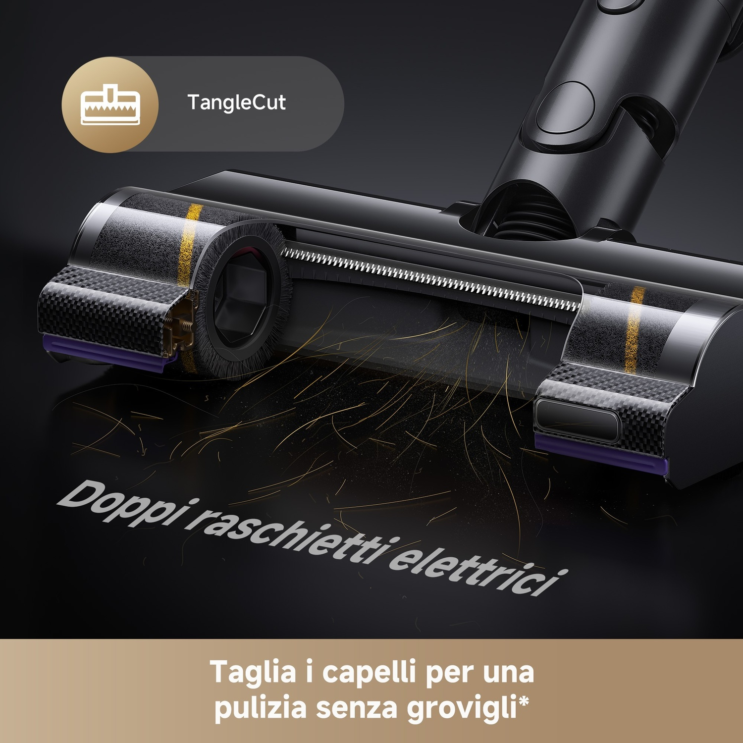 Primo piano della testina dell'aspirapolvere. Include l'etichetta 'TangleCut', lame di taglio, spazzola rotante e capelli. Sfondo nero con testo italiano.