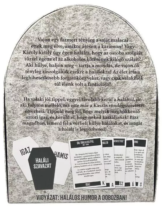 Doboz magyar nyelvű szöveggel, több kártyával. A kártyákon magyar nyelvű szöveg található. A doboz koporsó alakú.