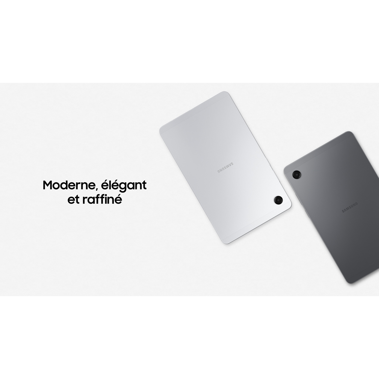 Deux tablettes sur fond blanc. Une argentée, une grise. Texte : Moderne, élégant et raffiné.