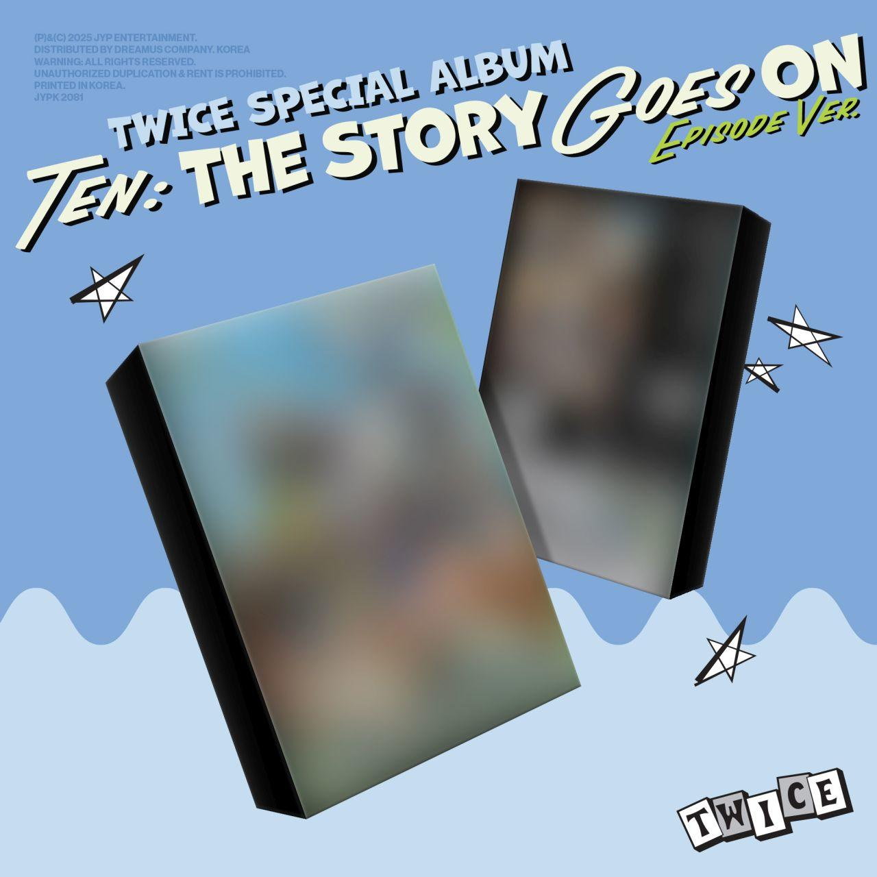 Album borítója két elmosódott könyvvel, csillagokkal és szöveggel. Kék háttér. A szöveg a következő: 'TWICE SPECIAL ALBUM TEN: THE STORY GOES ON.'