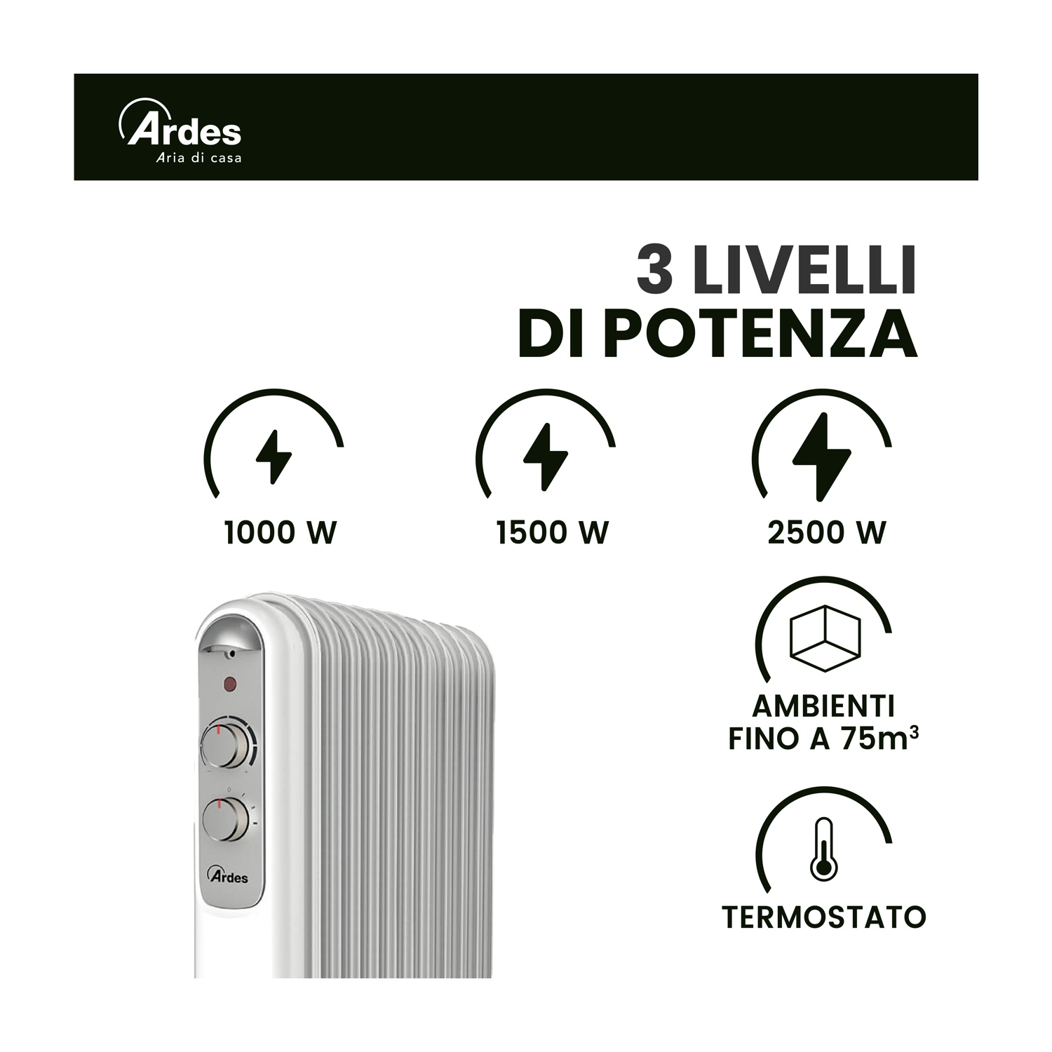Un radiatore a olio Ardes bianco con indicatori di livello di potenza. Il testo include '3 livelli di potenza' e 'termostato'.