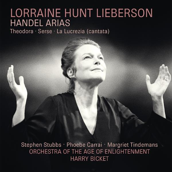 Eine Frau mit erhobenen Armen, die nach oben schaut. Text enthält "Lorraine Hunt Lieberson" und "Handel Arias" mit Namen der Interpreten.