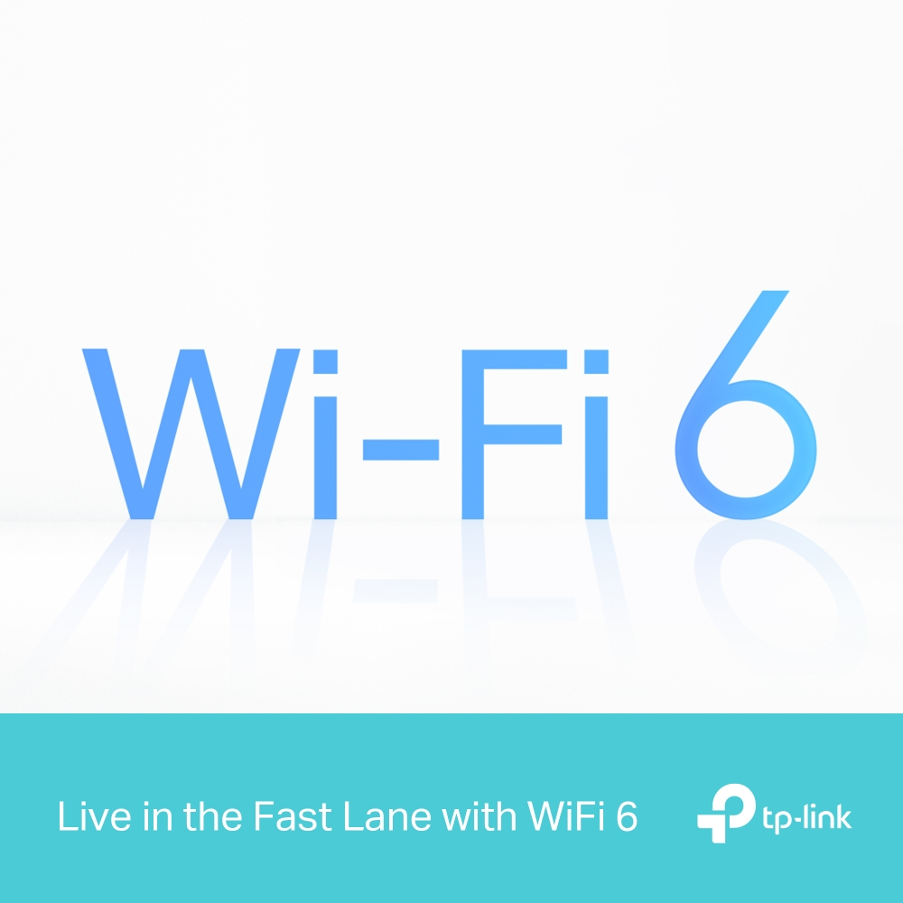 Das Bild zeigt 'Wi-Fi 6' in Blau auf weißem Hintergrund. Darunter steht: 'Live in the Fast Lane with WiFi 6' und das tp-link Logo.