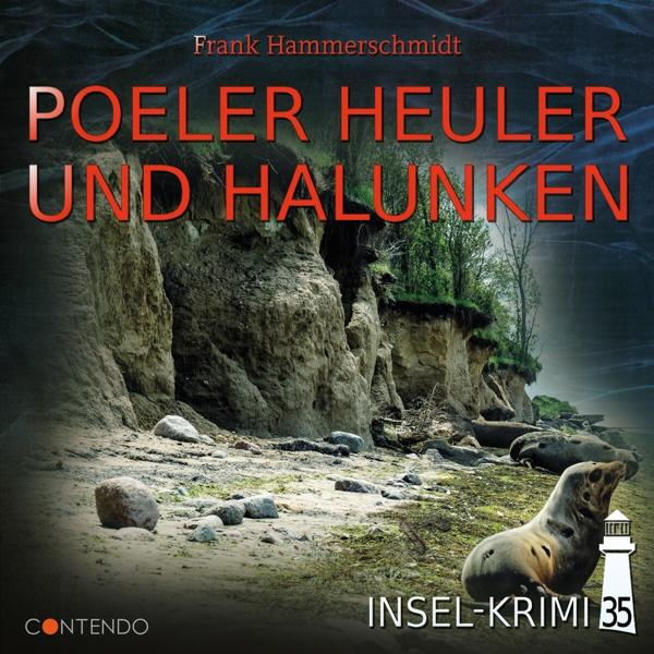 Buchcover mit Titel "Poeler Heuler und Halunken". Szene: Klippen, Seelöwe, Leuchtturm.