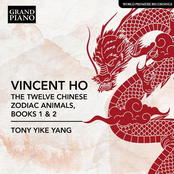 Albumcover mit roter Drachenillustration. Text: Vincent Ho, The Twelve Chinese Zodiac Animals, Books 1 & 2, Tony Yike Yang.