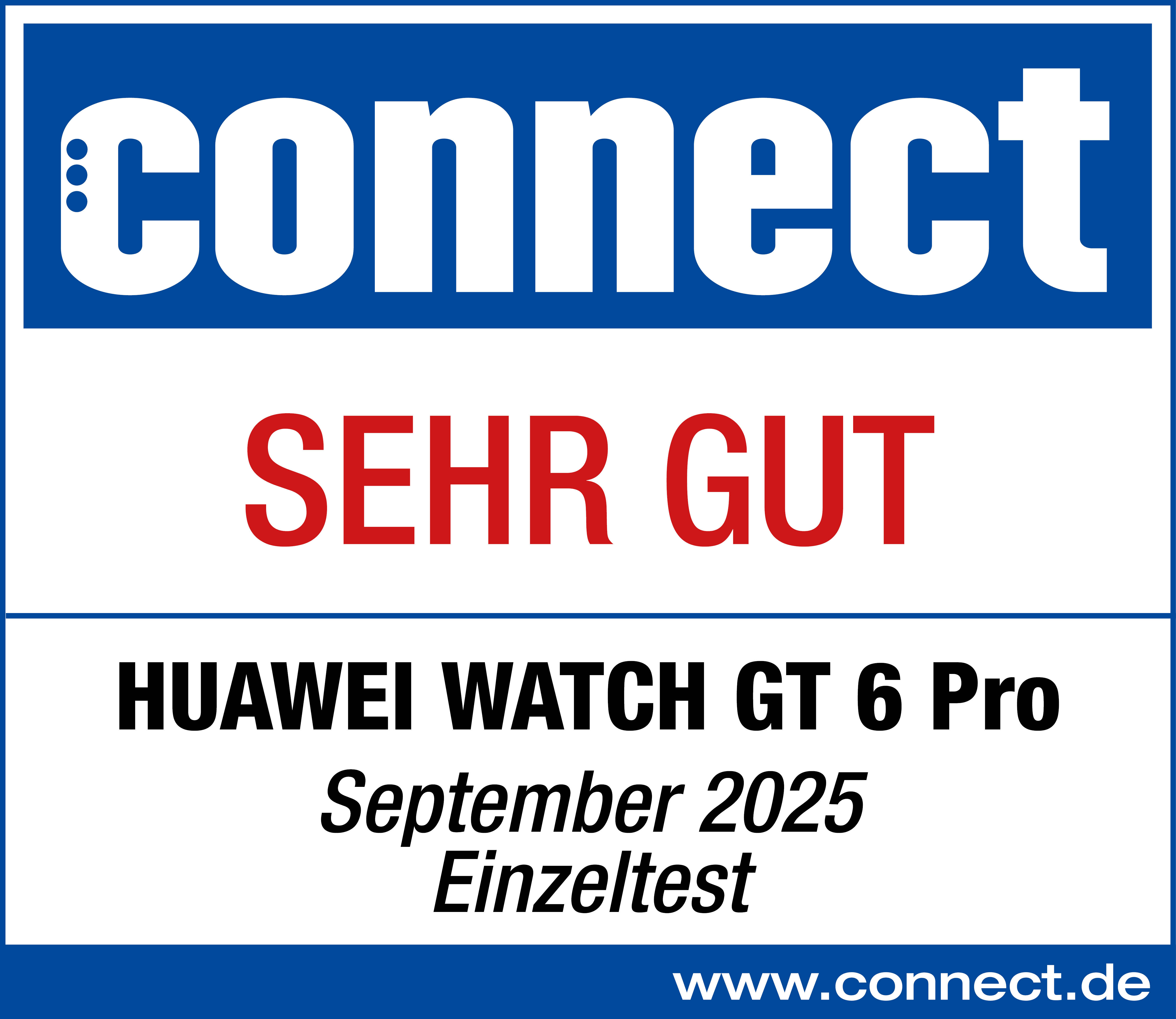 Ein Magazin-Cover mit dem Wort 'connect' und 'SEHR GUT' in Rot. Es bewirbt die Huawei Watch GT 6 Pro.