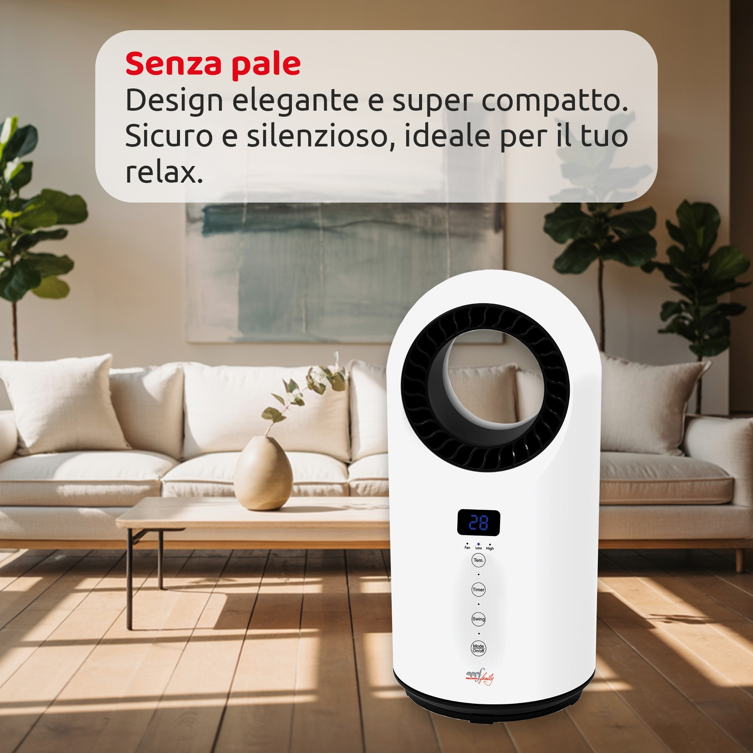 Un ventilatore bianco senza pale in un soggiorno. Un divano, un tavolo con un vaso e delle piante sono visibili. Il testo dice 'design elegante, sicuro e silenzioso'.