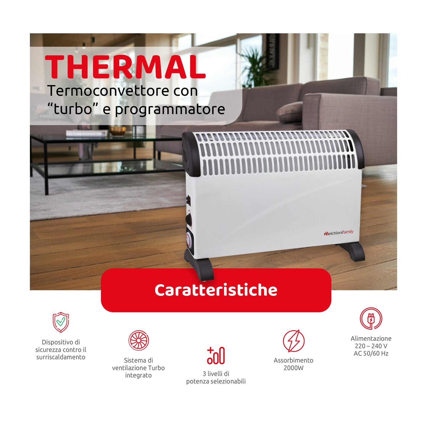Un termoconvettore elettrico bianco con dettagli neri. Il testo in italiano descrive le sue caratteristiche e il marchio. Lo sfondo mostra un soggiorno.