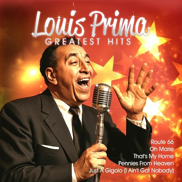 Albumcover von Louis Prima. Er singt in ein Mikrofon, trägt einen Anzug. Der Hintergrund ist rot mit goldenen Sternen. Text enthält Songtitel.