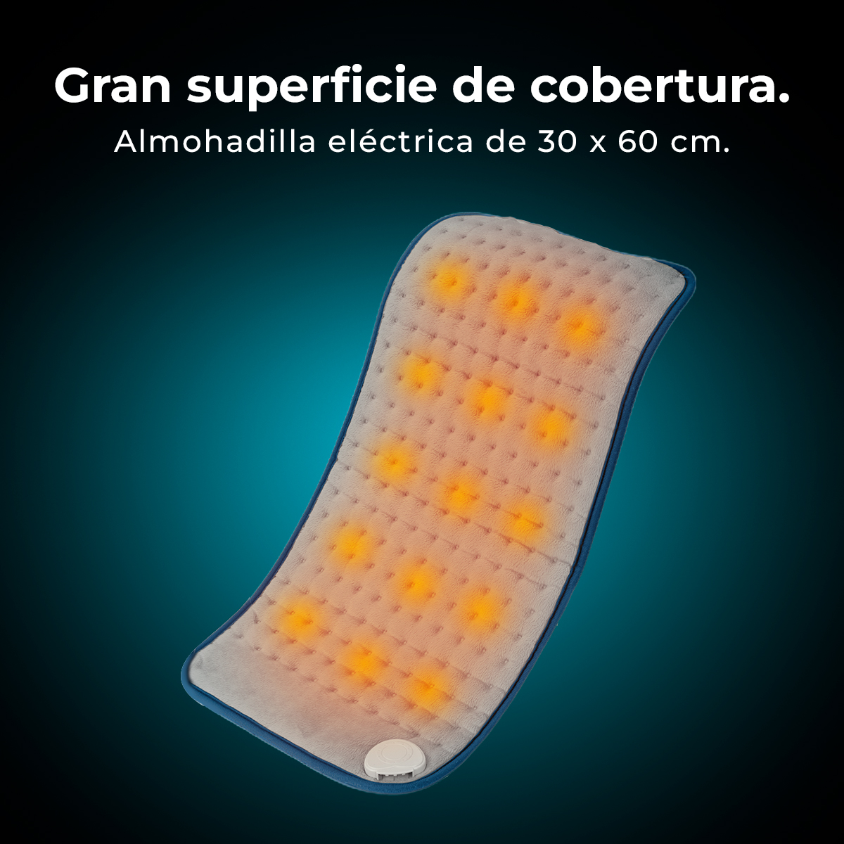 Una almohadilla térmica eléctrica. Almohadilla gris con borde azul y puntos brillantes naranjas. Texto: 'Gran área de cobertura. Almohadilla eléctrica de 30 x 60 cm'.