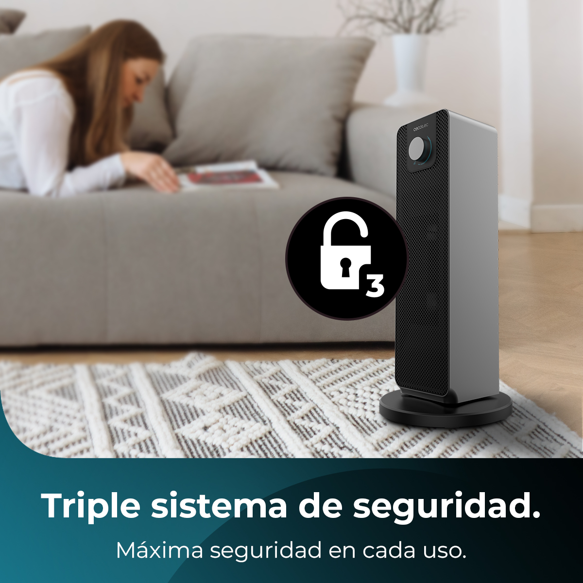 Una mujer en un sofá, un calefactor y un icono de candado. El texto dice: 'Triple sistema de seguridad. Máxima seguridad en cada uso.'
