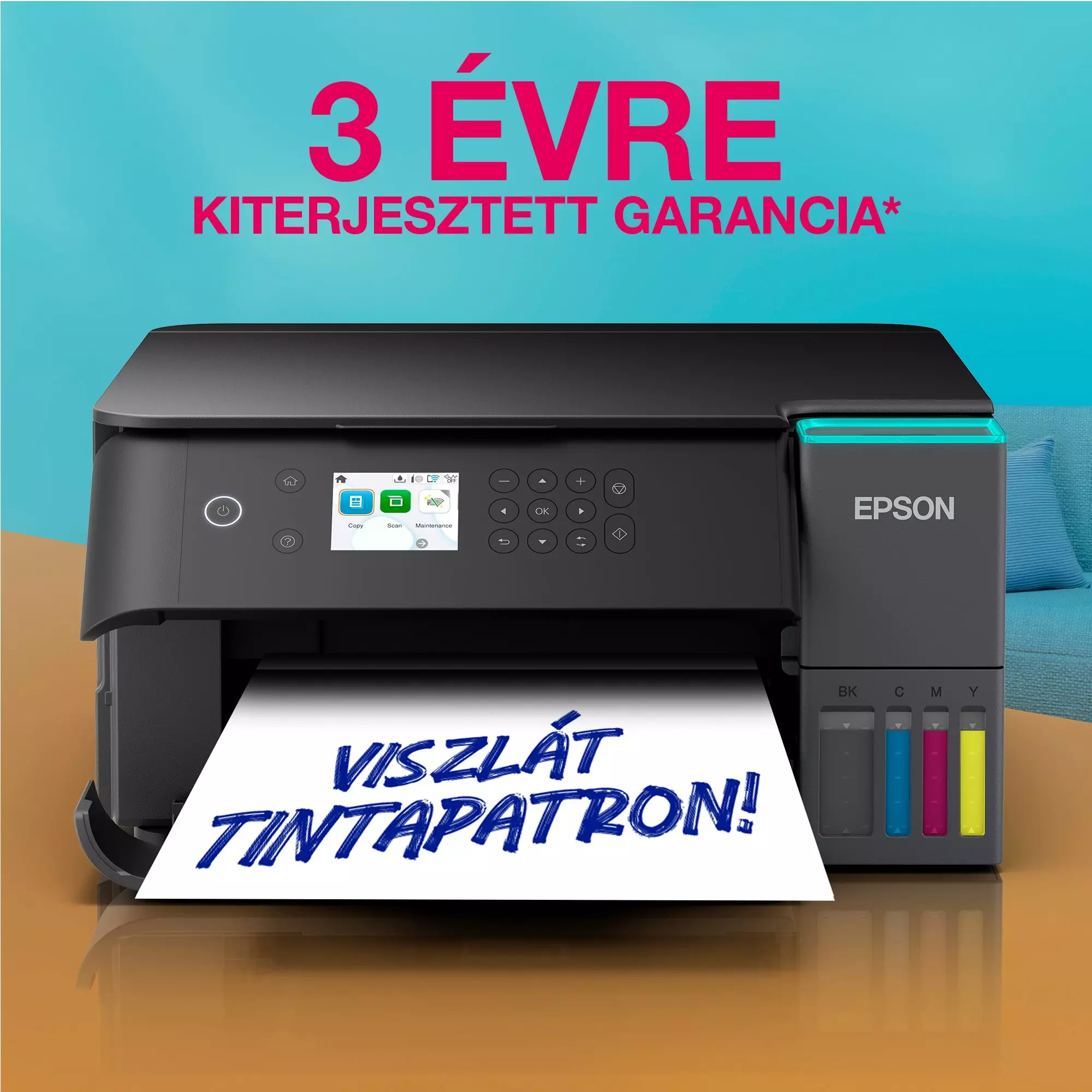 Epson nyomtató papír kimenettel, 'VISZLÁT TINTAPATRON!' felirattal a papíron, 3 év kiterjesztett garancia.