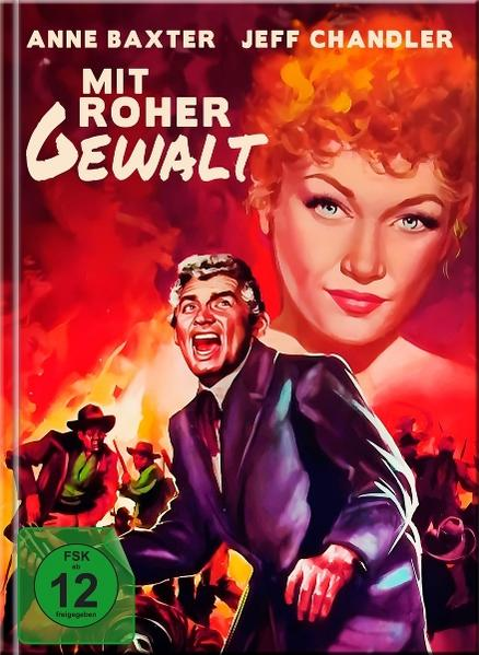 Filmposter mit schreiendem Mann im Anzug, Frauengesicht und feurigem Hintergrund. Text auf Deutsch: Mit Roher Gewalt.