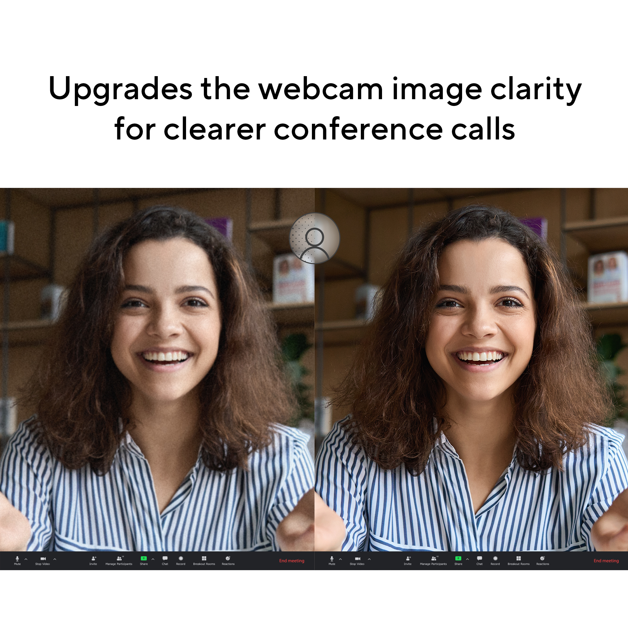 Image shows a woman in two versions, before and after clarity enhancement, with video call controls.