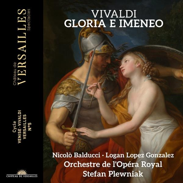 Ein Gemälde zeigt einen Mann in Rüstung und eine Frau. Der Text lautet 'Vivaldi Gloria E Imeneo' mit Namen und 'Château de Versailles'.