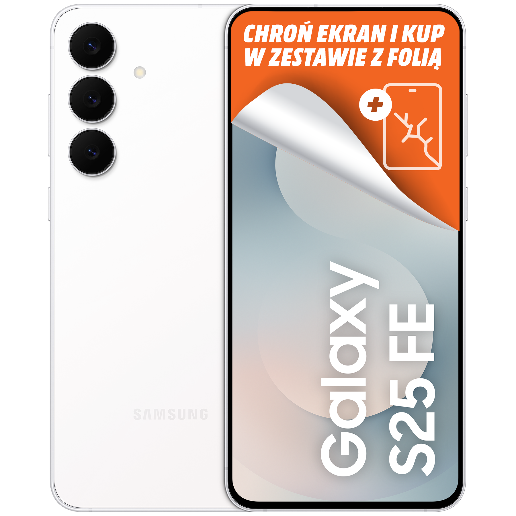 Biały smartfon Samsung Galaxy S25 FE z folią ochronną na ekran, pomarańczowy baner z tekstem i ikoną pękniętego ekranu.