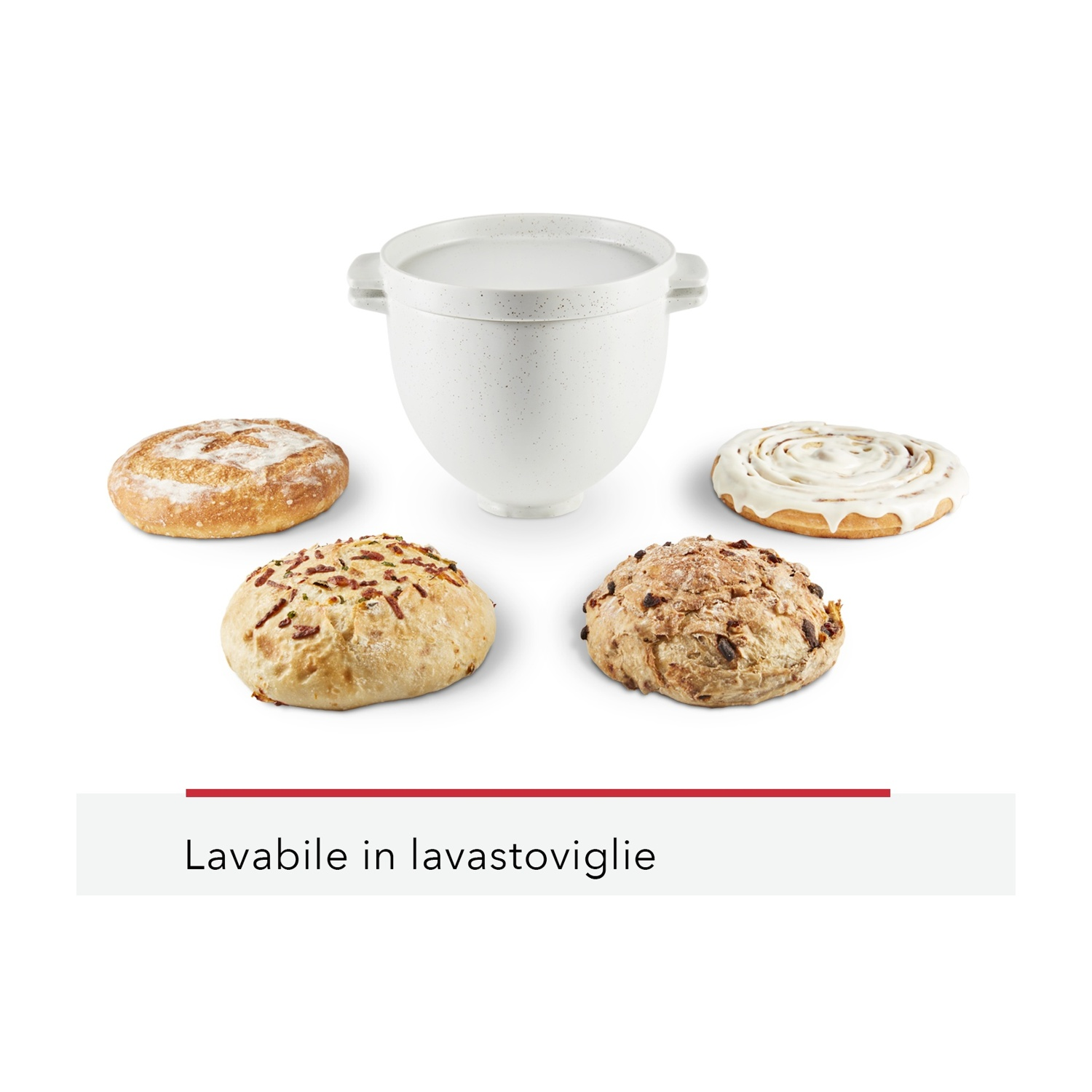 Una ciotola bianca, circondata da panini e un rotolo alla cannella. Il testo recita 'Lavabile in lavastoviglie' (Lavabile in lavastoviglie).