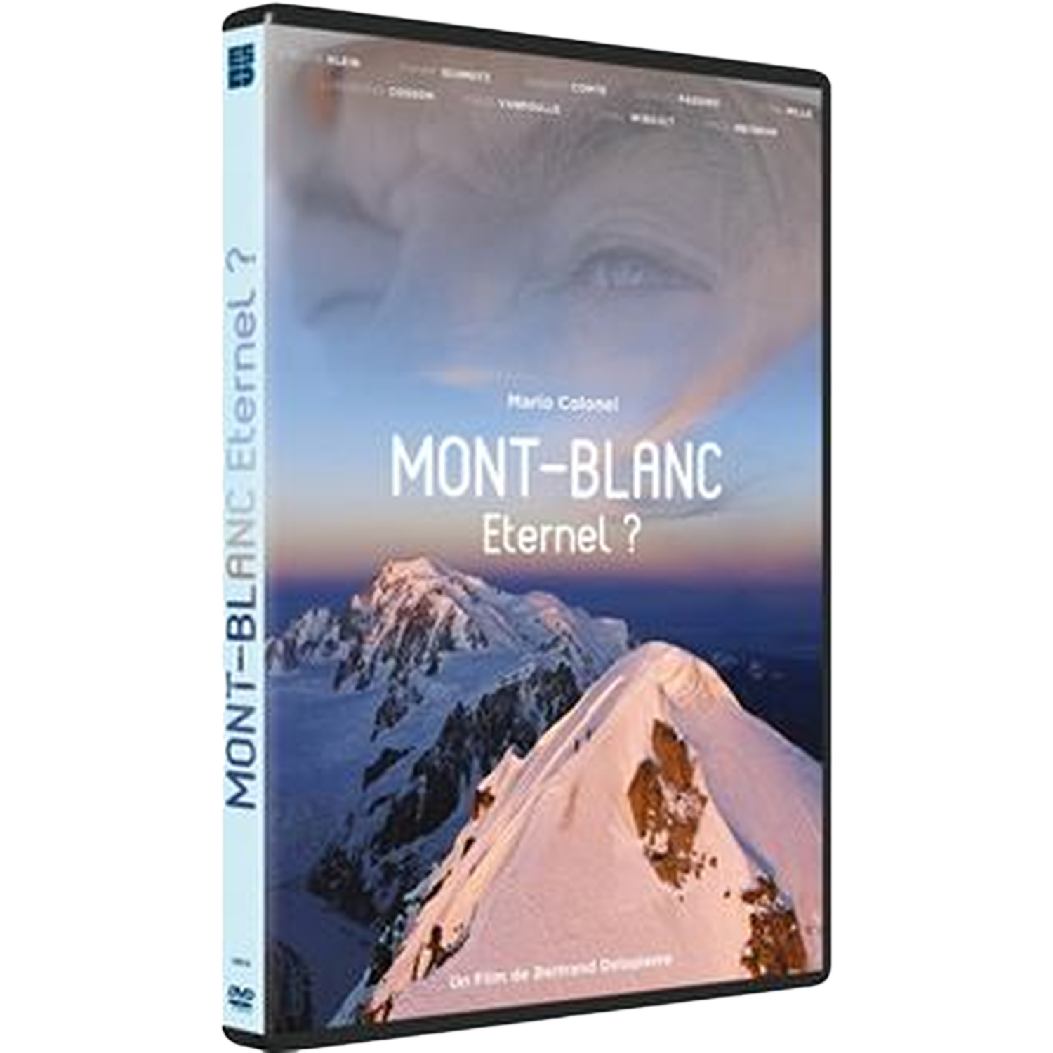 Boîtier DVD. Titre : Mont-Blanc Eternel ? Image de sommets enneigés sous un ciel bleu. Visage en arrière-plan.