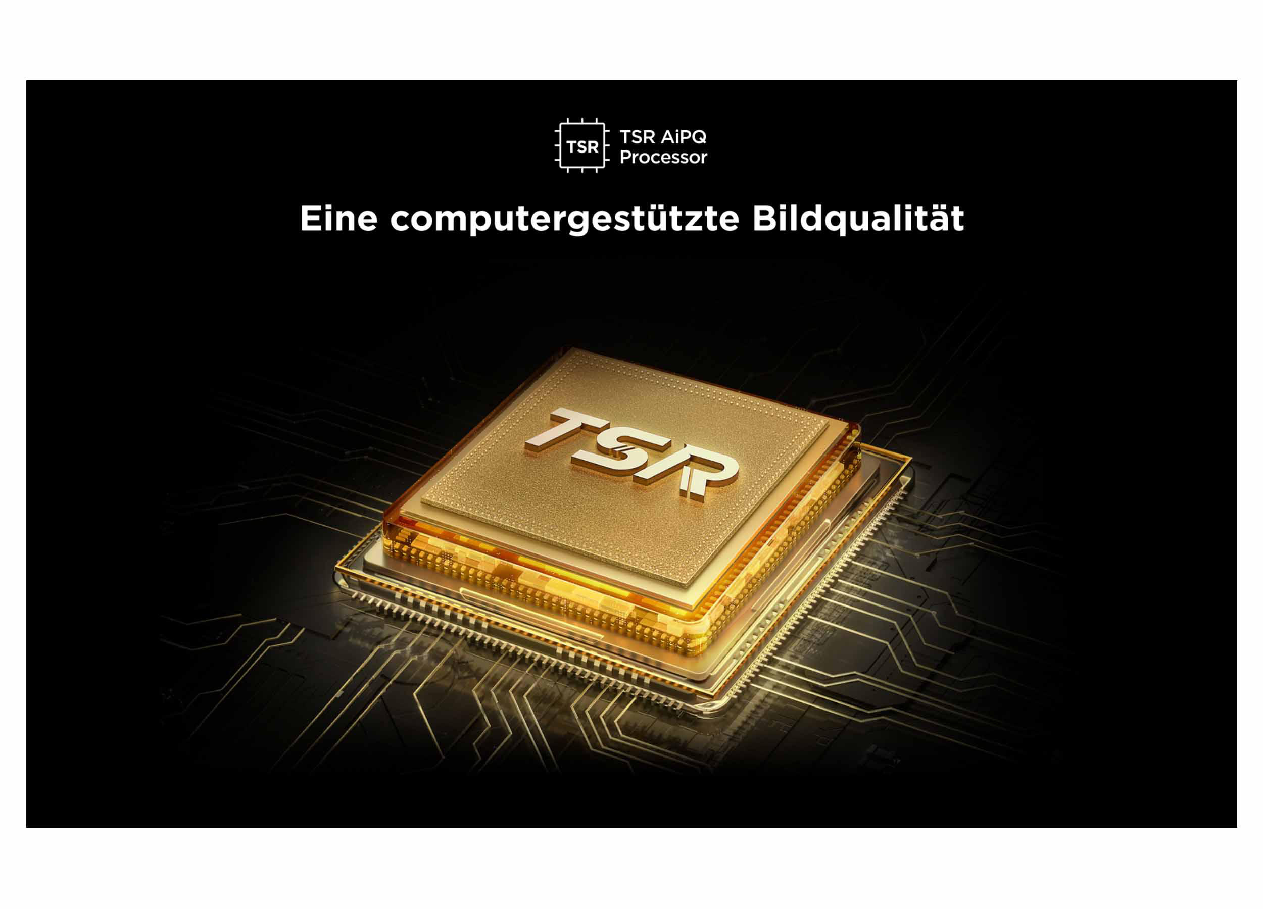 Das Bild zeigt einen goldenen Prozessorchip mit den Buchstaben TSR. Dunkler Hintergrund mit Text: Eine computergestützte Bildqualität.