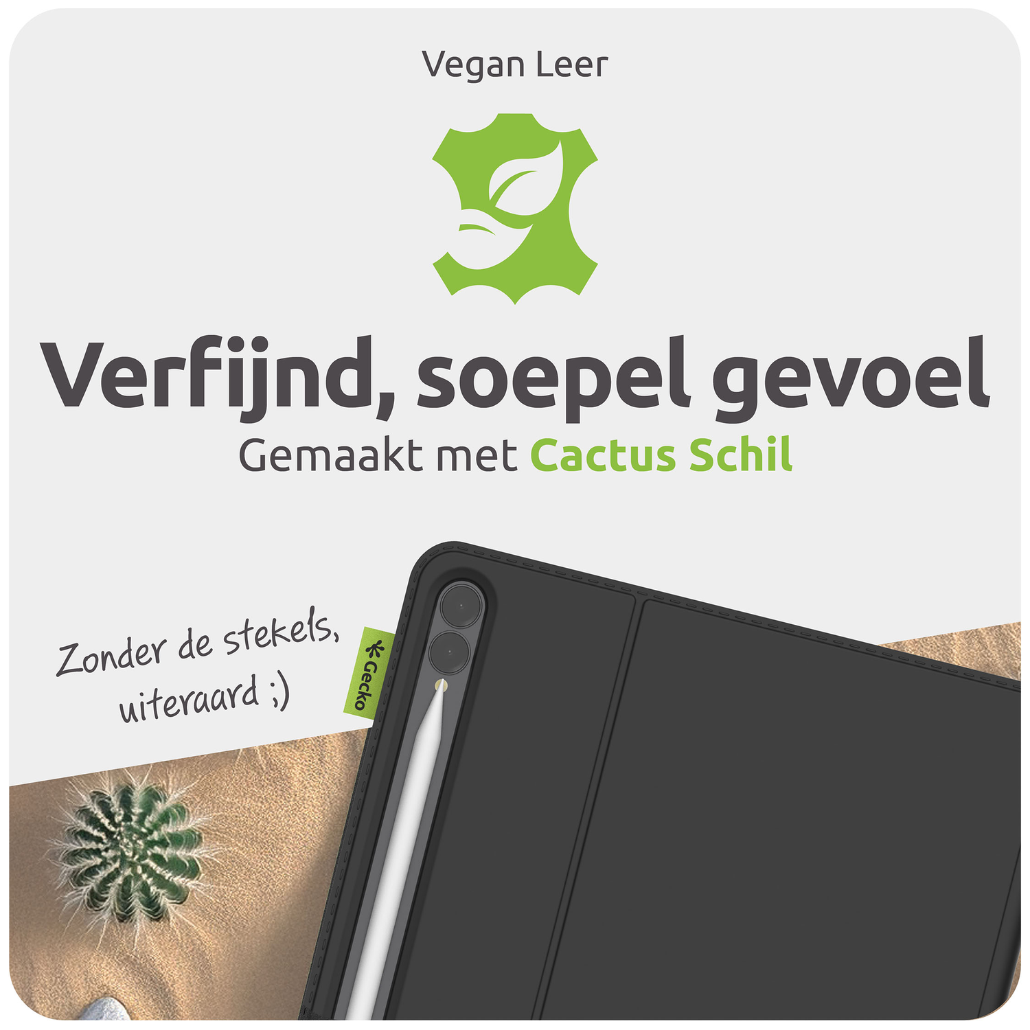 An advertisement for a tablet case made from cactus. It features a tablet, cactus, and text in Dutch, promoting vegan leather.