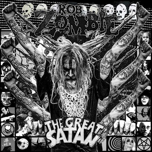 Rob Zombie albumhoes. Zombie in het midden, armen omhoog met tatoeages. Schedels erboven. 'The Great Satan' onderaan.