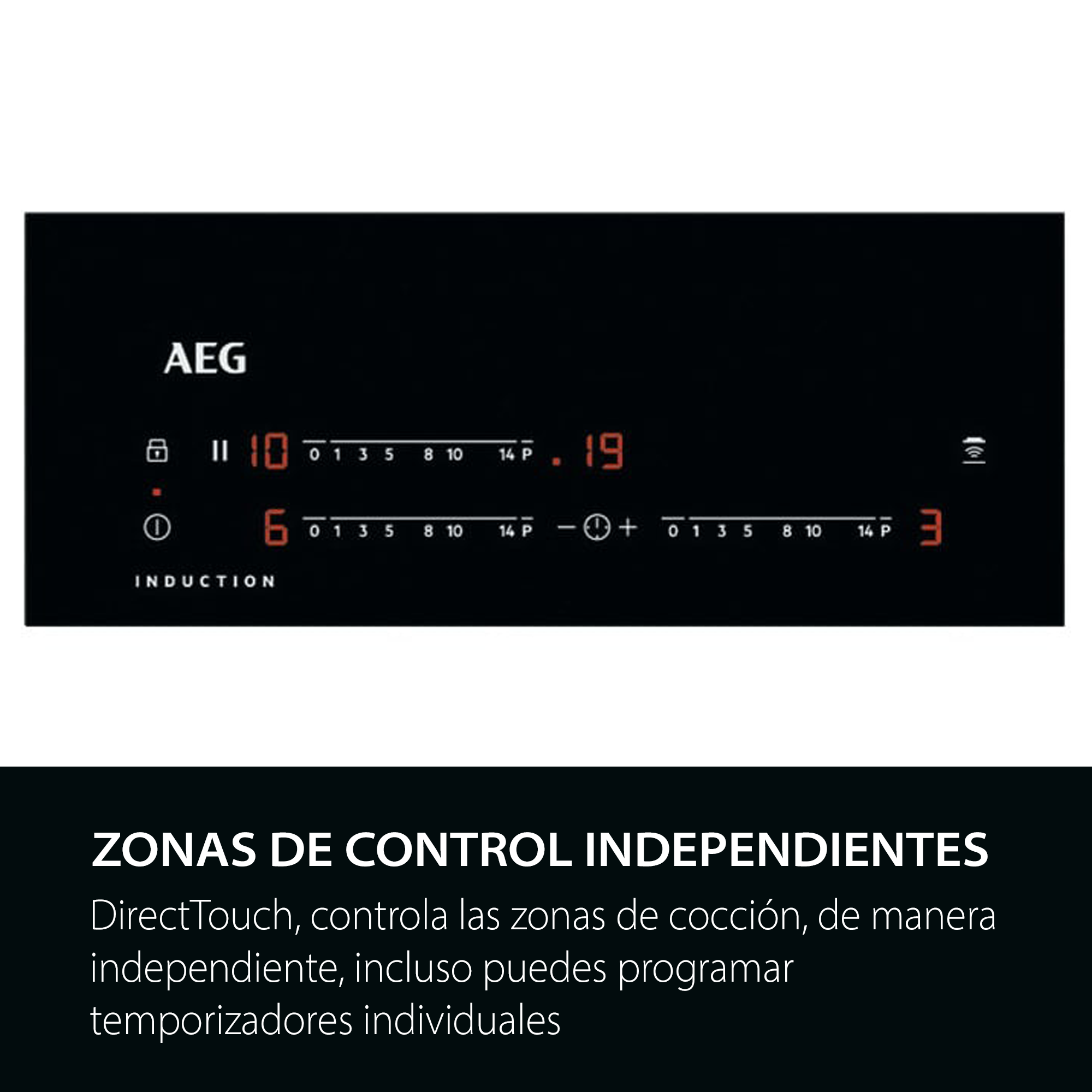 DirectTouch controla las zonas de cocción de manera independiente, incluso puedes programar temporizadores individuales.