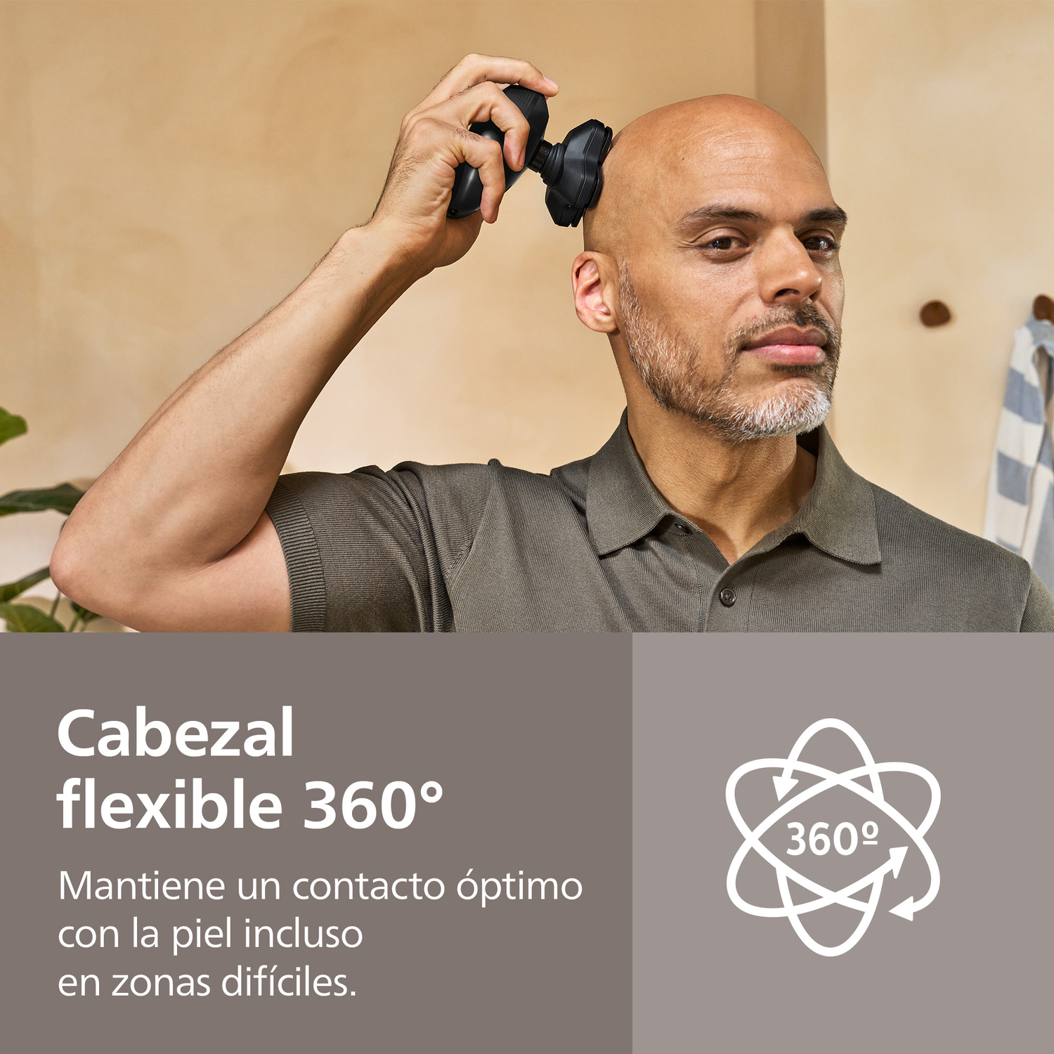 Cabezal flexible 360º. Mantiene un contacto óptimo con la piel incluso en zonas difíciles.