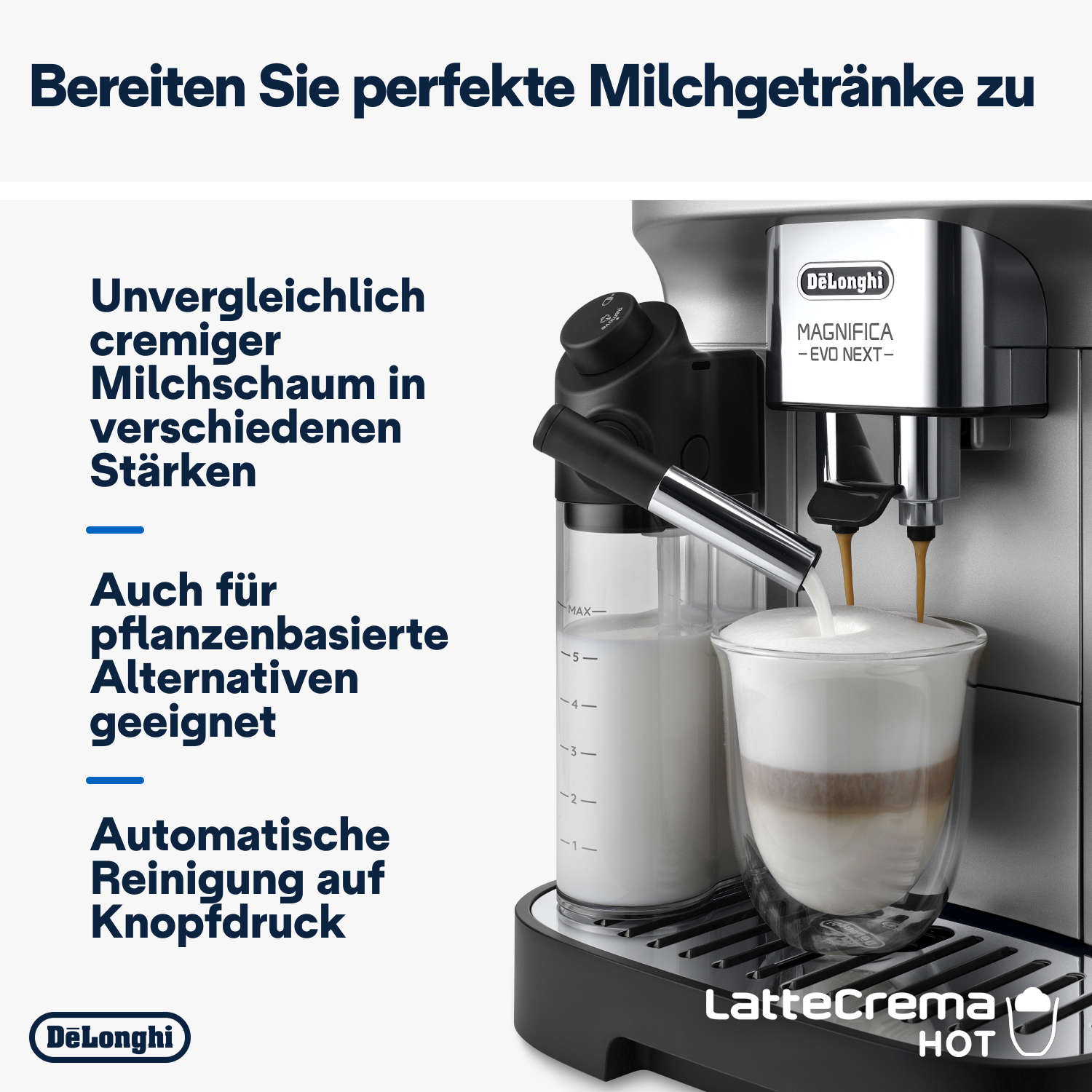 Eine De'Longhi-Kaffeemaschine bereitet einen Latte zu. Ein Glas zeigt Schichten aus Kaffee und Milch. Text: 'Perfekte Milchgetränke'.