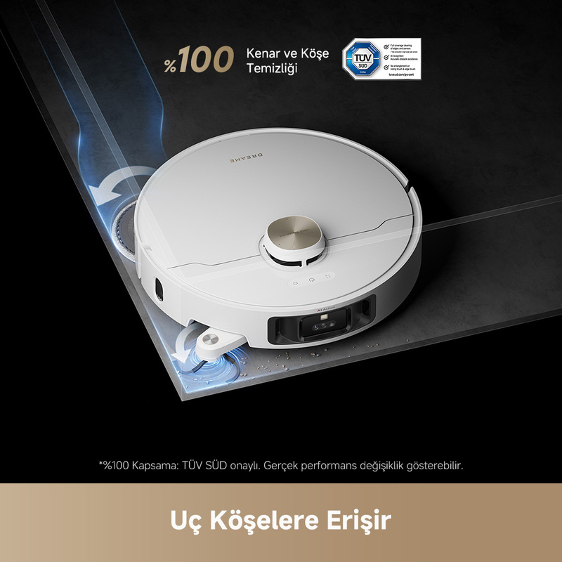 Karanlık bir yüzeyde beyaz bir robot süpürge. Görüntü, köşe temizliğini vurgular. Metin %100 kapsama alanı ve TÜV onayını gösterir.