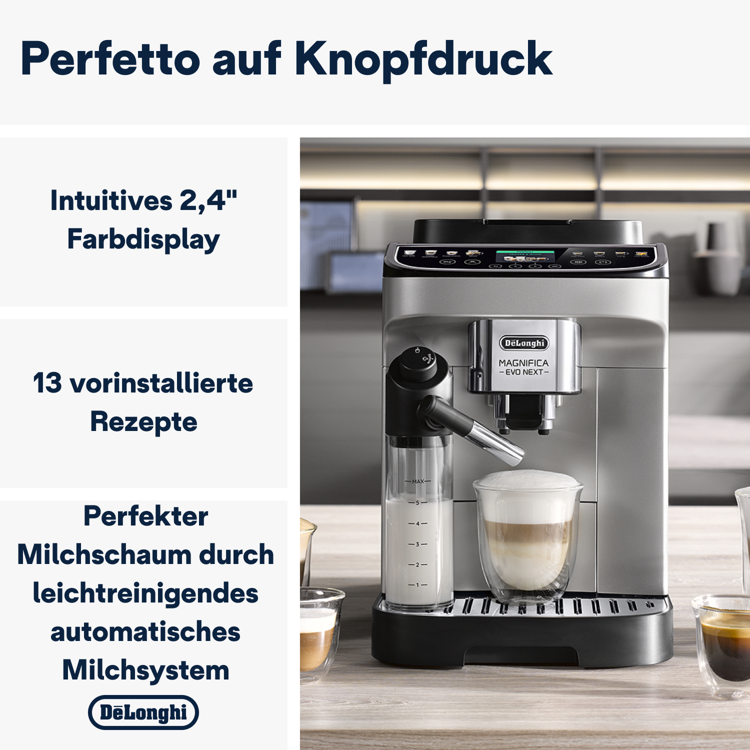 De'Longhi-Kaffeemaschine mit Latte Macchiato. Merkmale: Farbdisplay, voreingestellte Rezepte und automatisches Milchsystem.