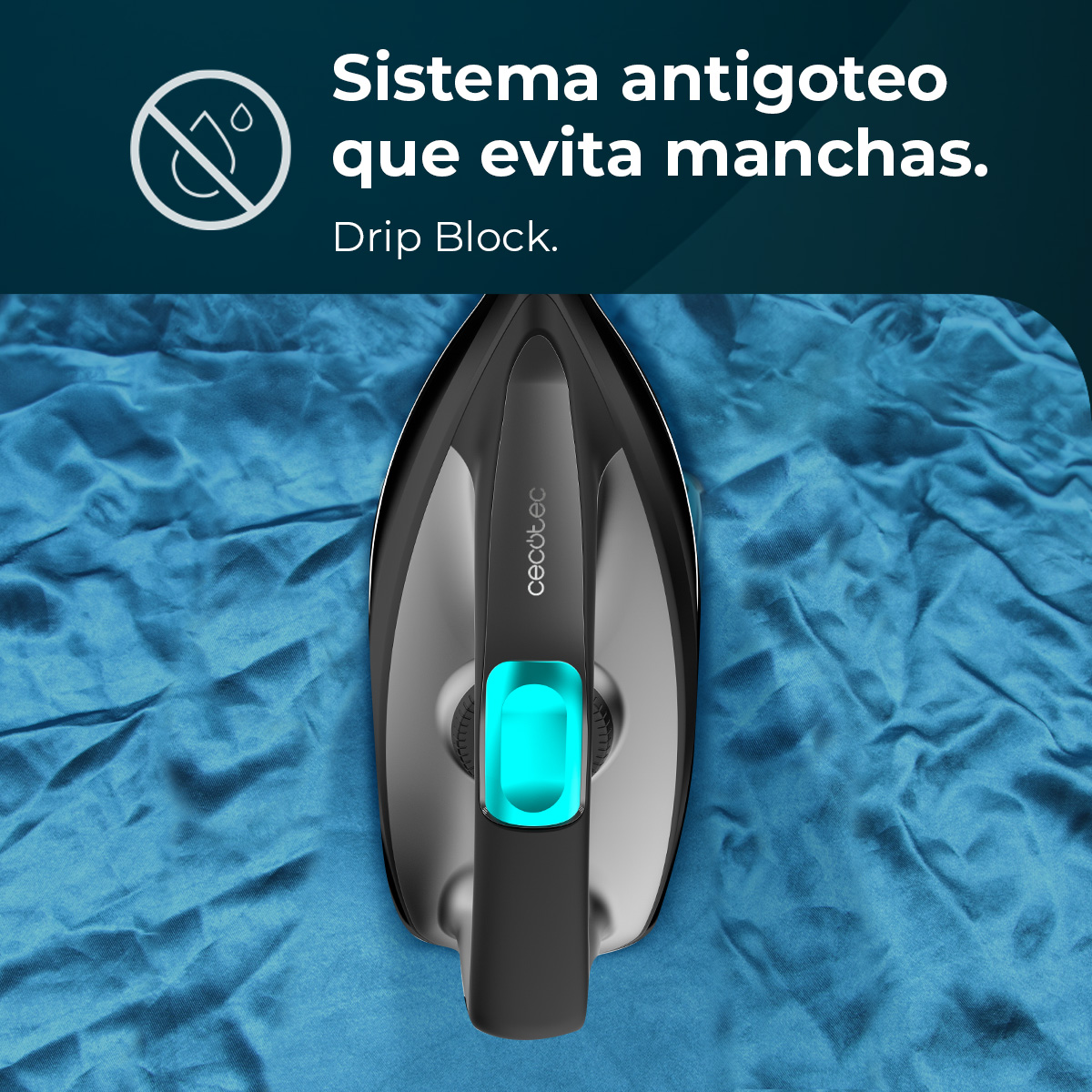 Una plancha negra y gris con una luz azul brillante descansa sobre una tela azul. El texto superior dice 'drip block' y 'sistema antigoteo'.
